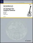 Rodrigo: Un tiempo fue Itálica famosa