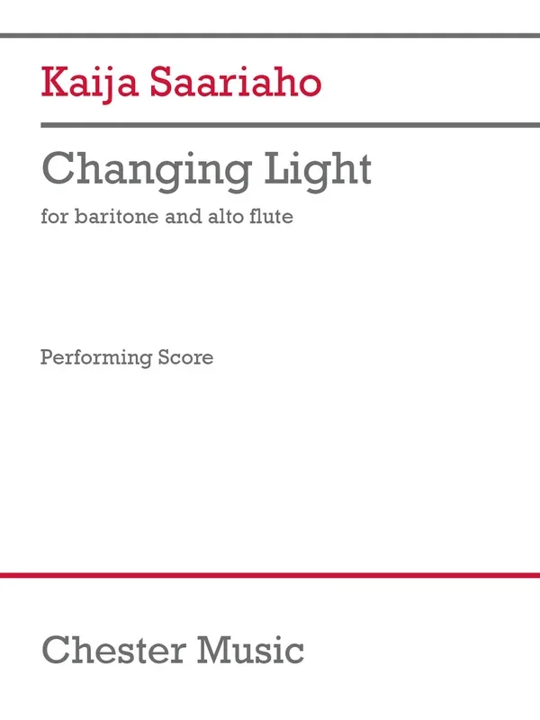 Saariaho: Changing Light (Version for Baritone & Alto Flute)