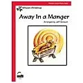 Schaum Away In A Manger Educational Piano Series Softcover Standard