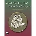 Schaum What Child Is This Away In Manger Educational Piano Series Softcover Standard