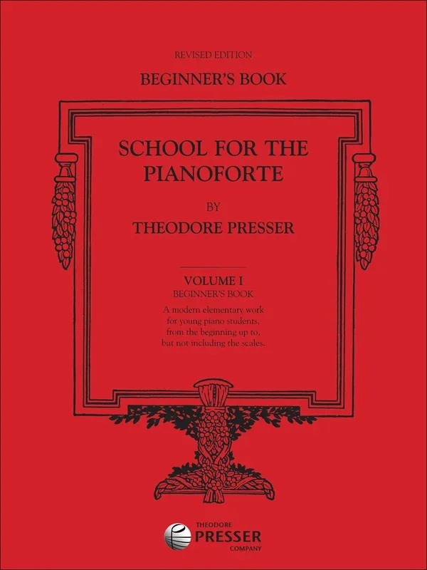 School for the Piano – Volume 1 (Beginner’s Book)