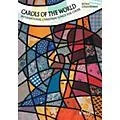 Schott Carols of the World Composed by Various Arranged by Björn Griesheimer Standard