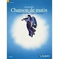 Schott Chanson de Matin (Morning Song) Schott Series Arranged by John Kember Standard