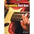 Schott Discovering Rock Bass Guitar Series Softcover with CD Written by Dominic Palmer Standard
