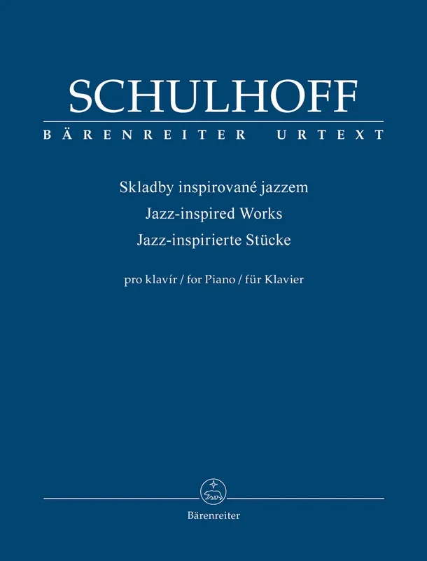 Schulhoff: Jazz-Inspired Works for Piano