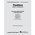 Second Floor Music Thaddeus (Saxophone Part) Jazz Band Level 2 Composed by Jerry Dodgion Standard