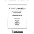 Shawnee Press A Festive Call to Praise INSTRUMENTAL ACCOMP PARTS composed by Joseph M. Martin Standard