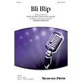 Shawnee Press Bli-blip SATB arranged by Darmon Meader Standard
