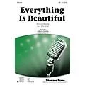 Shawnee Press Everything Is Beautiful SAB arranged by Greg Gilpin Standard