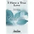 Shawnee Press I Have a True Love SSA composed by Charles McCartha Standard