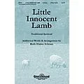 Shawnee Press Little Innocent Lamb UNIS/2PT composed by Ruth Elaine Schram Standard