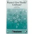 Shawnee Press Rejoice! Give Thanks! Celebrate! CELTIC CONSORT Composed by Joseph M. Martin Standard