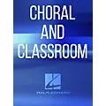 Shawnee Press Treasure Each Moment SATB Composed by Joseph M. Martin Standard