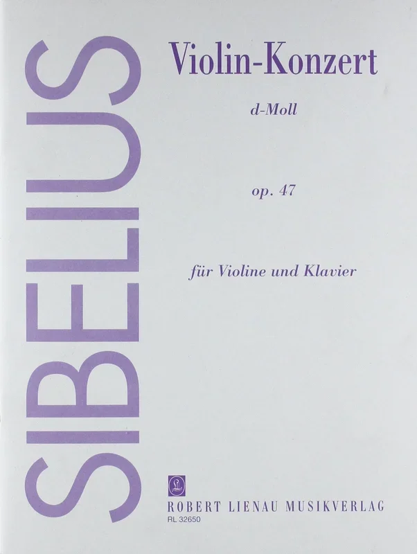 Sibelius: Violin Concerto in D Minor, Op. 47