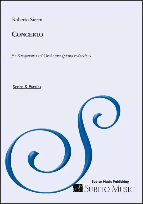 Sierra: Concerto for Saxophones & Orchestra