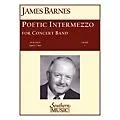 Southern Poetic Intermezzo Concert Band Level 3 Composed by James Barnes Standard