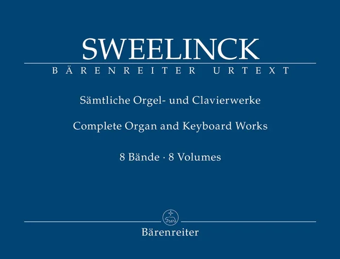 Sweelinck: Complete Organ and Keyboard Works