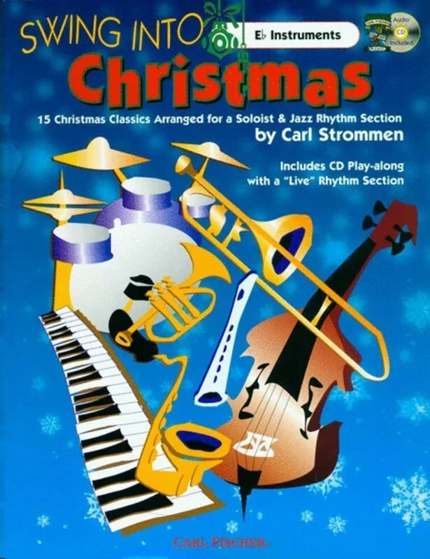 Swing Into Christmas E Flat Instrumental Softcover Book/CD