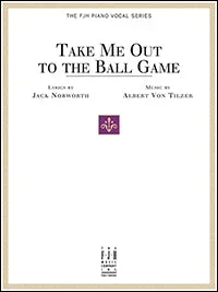 Take Me Out to the Ball Game
