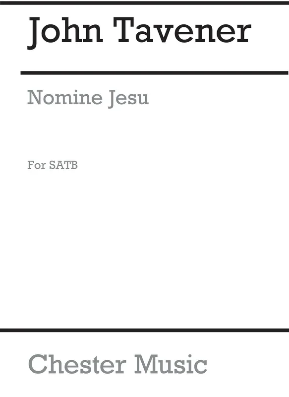 Tavener: Nomine Jesu
