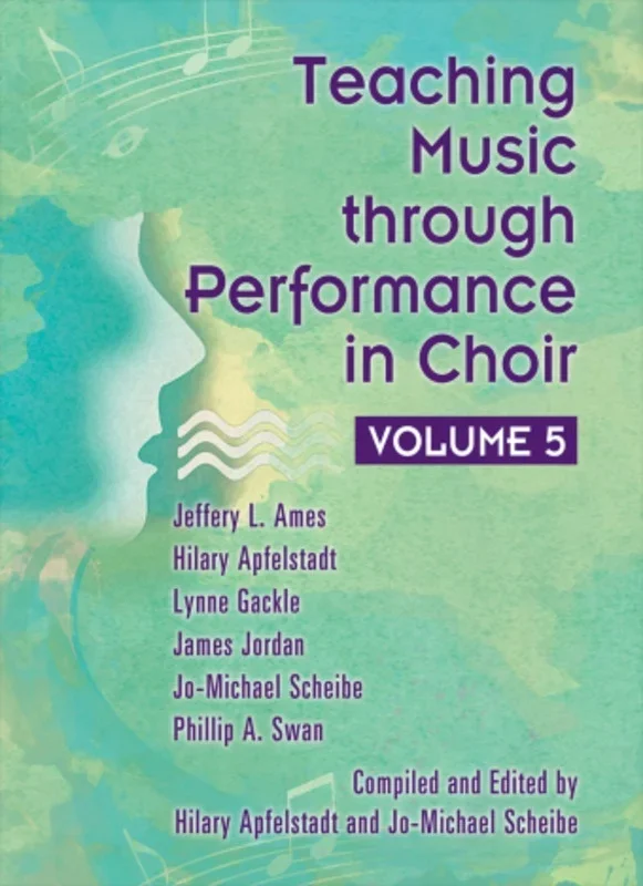 Teaching Music Through Perf Choir Vol 5
