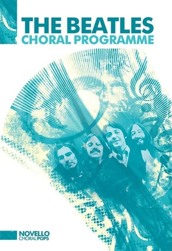 THE BEATLES CHORAL PROGRAMME