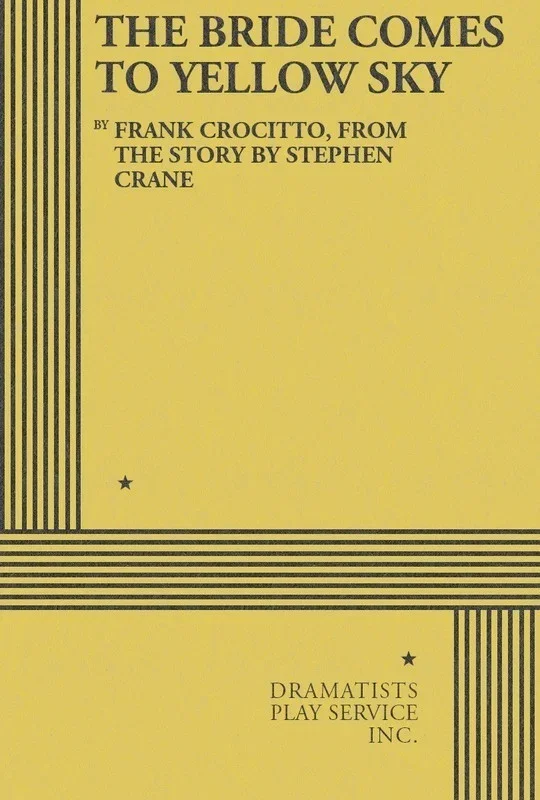 The Bride Comes To Yellow Sky Book