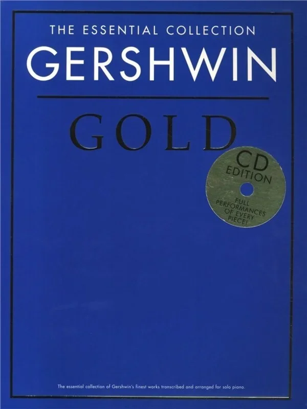 The Essential Collection Gershwin Gold Book/Online Audio