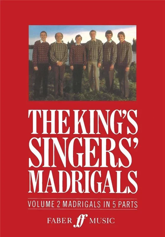 The King’s Singers’ Madrigals – Volume 2