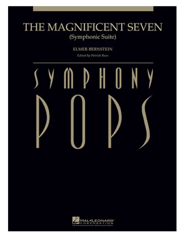The Magnificent Seven: Symphonic Suite