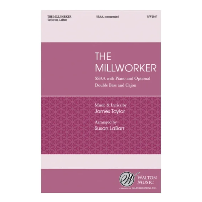 The Millworker