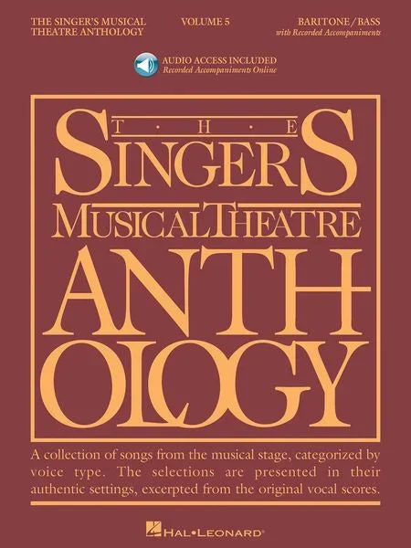 The Singer’s Musical Theatre Anthology – Baritone/Bass – Volume 5