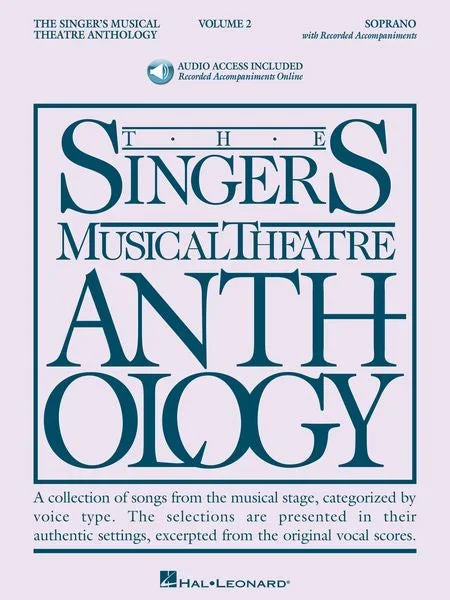 The Singer’s Musical Theatre Anthology – Soprano – Volume 2