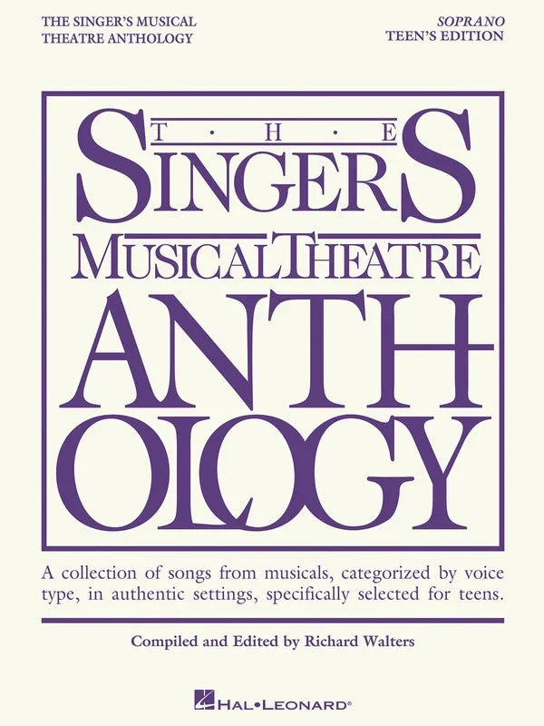 The Singer’s Musical Theatre Anthology, Teen’s Edition – Soprano