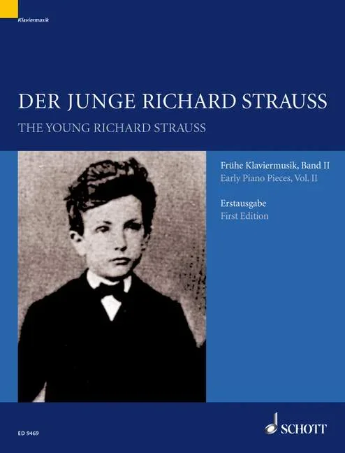 The Young Richard Strauss – Volume 2