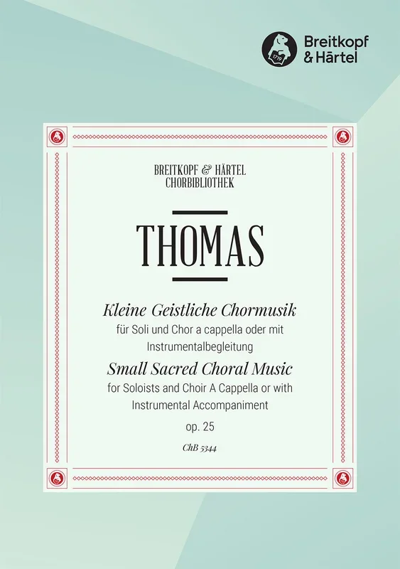 Thomas: Sacred Choral Music, Op. 25