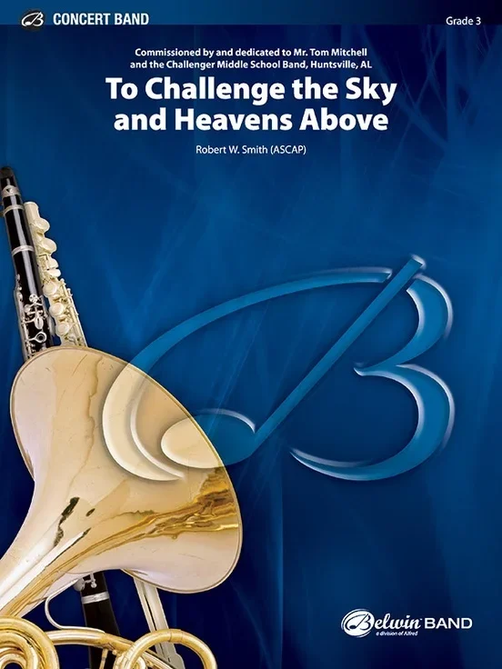 To Challenge The Sky & Heavens Above Concert Band Gr 3