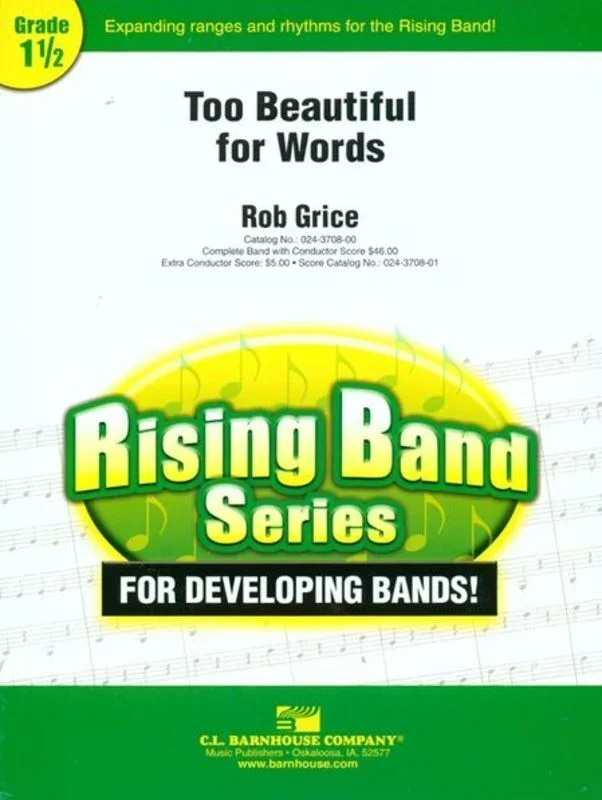 Too Beautiful For Words Concert Band Score/Parts