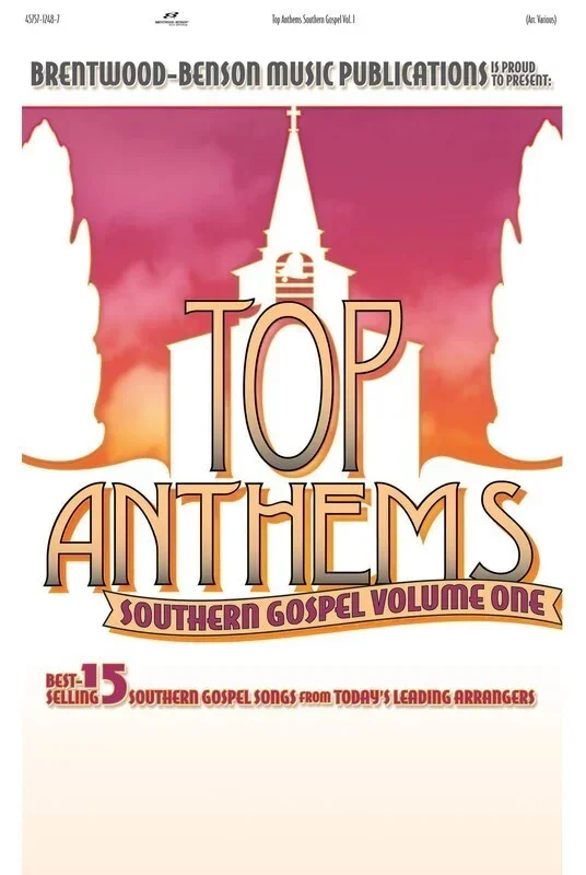 Top Anthems Southern Gospel V1 SATB