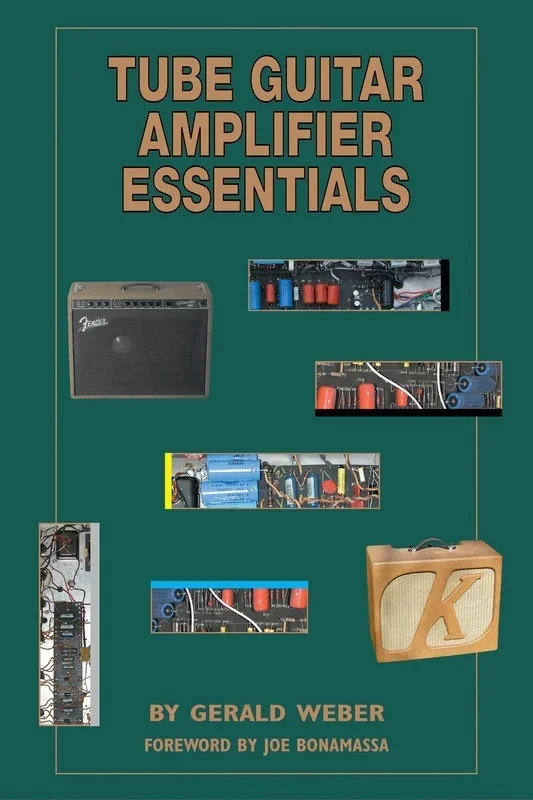 Tube Guitar Amplifier Essentials Guitar (Softcover Book)
