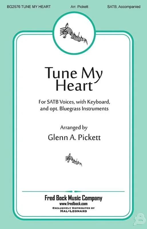 Tune My Heart SATB Book