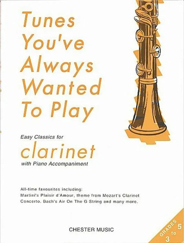 Tunes You’Ve Always Wanted To Play clarinet/Piano Book