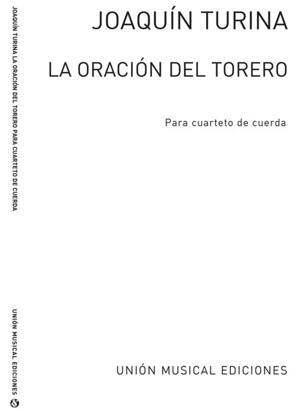 Turina La Oracion Del Torero Score