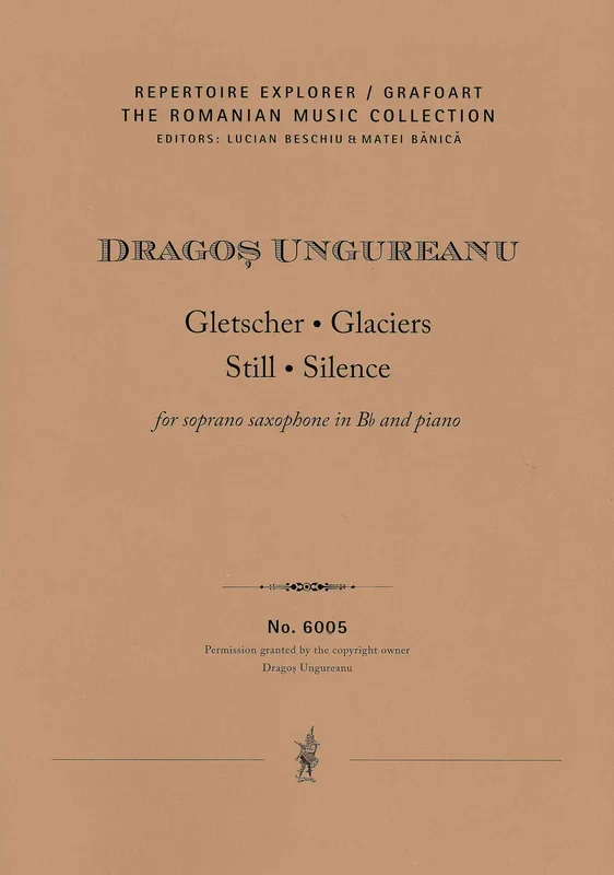 Ungureanu: Glaciers & Silence