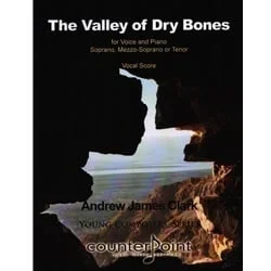 Valley of Dry Bones – Soprano, Mezzo, or Tenor and Piano