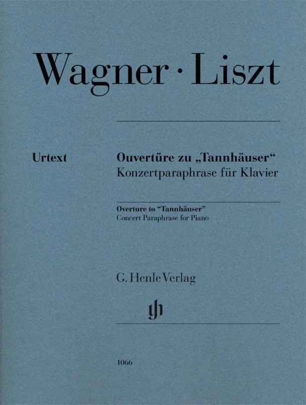 Wagner: Overture to “Tannhäuser “, Concert Paraphrase for Piano