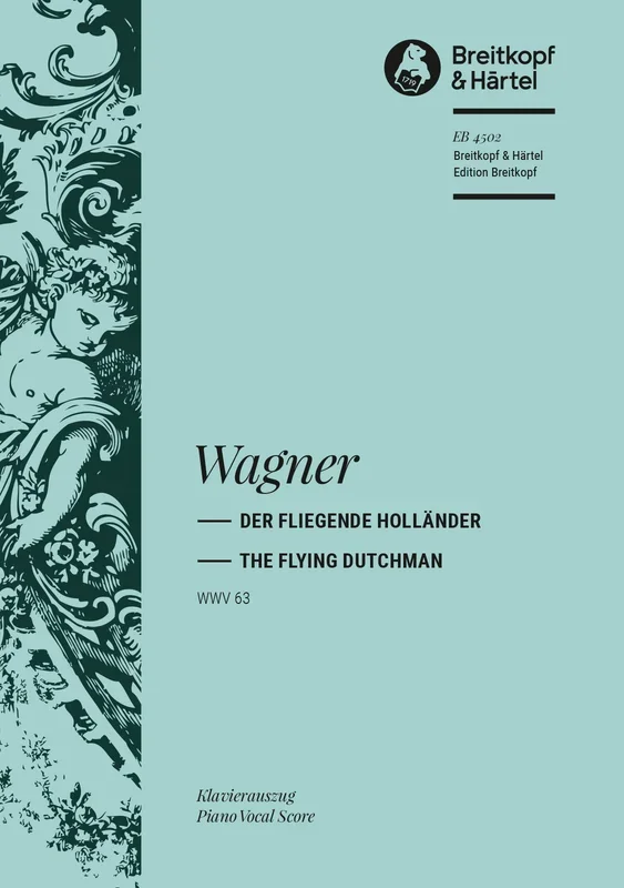 Wagner: The Flying Dutchman, WWV 63
