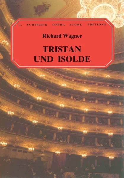 Wagner: Tristan and Isolde