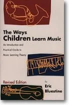 Ways Children Learn Music Book