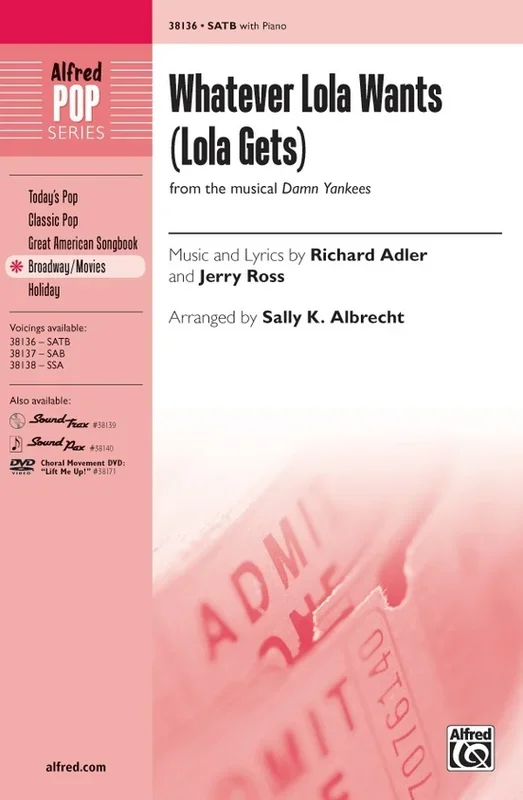 Whatever Lola Wants Lola Gets SATB